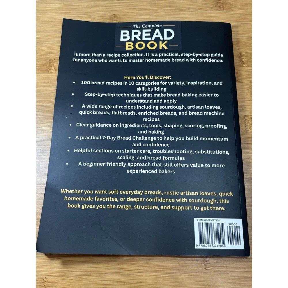 The Complete Bread Book- Sourdough, Yeast And Artisan, Baking For Every Day